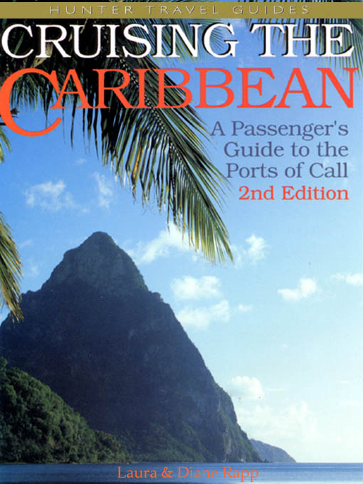 Title details for Cruising the Caribbean by Laura & Diane Rapp - Available